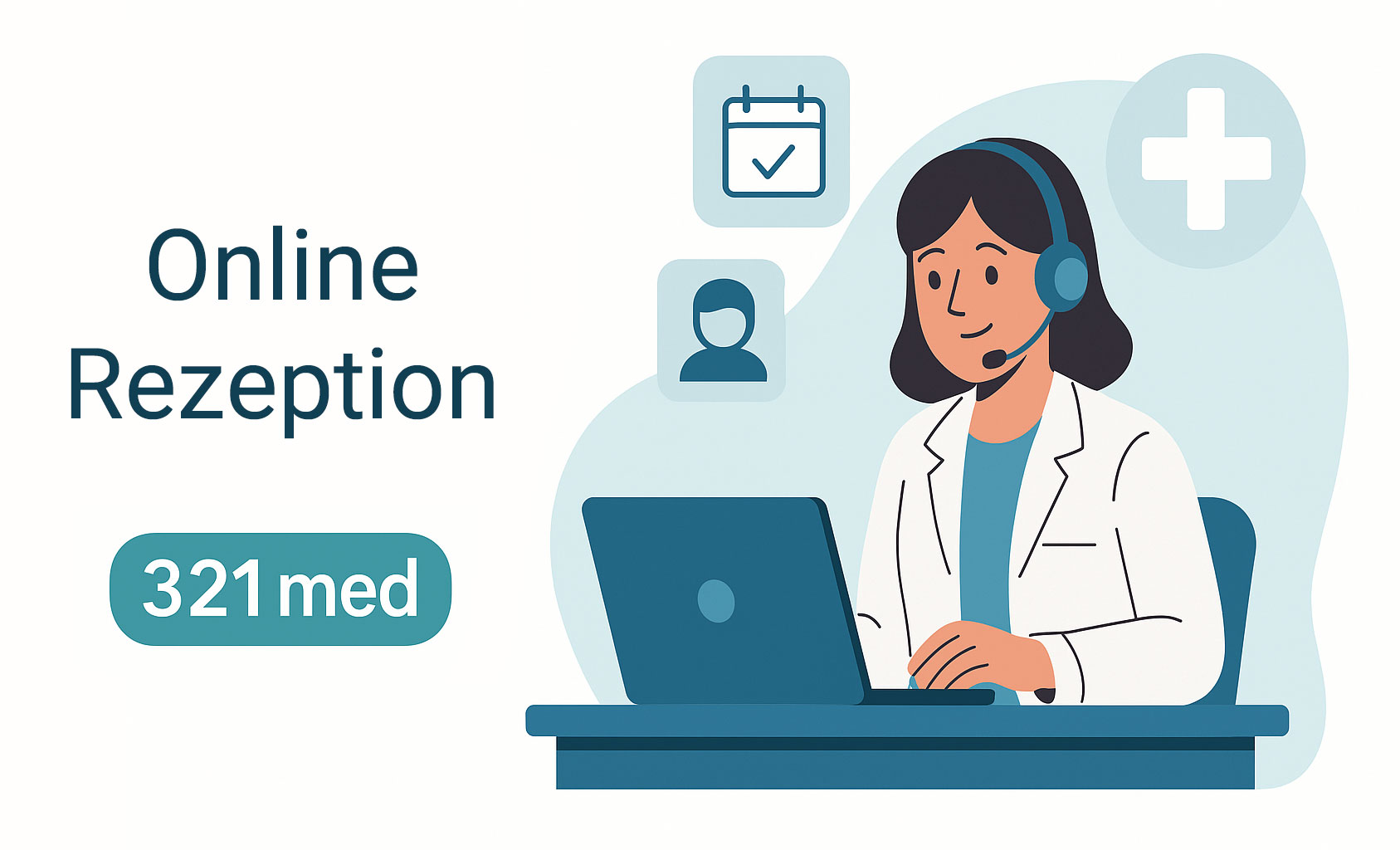321 MED Online Rezeption – Digitale Lösung für Arztpraxen